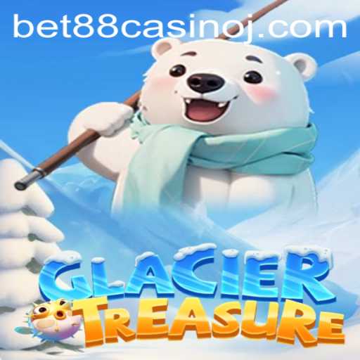 Discover the Thrilling World of GlacierTreasure at BET88 Casino